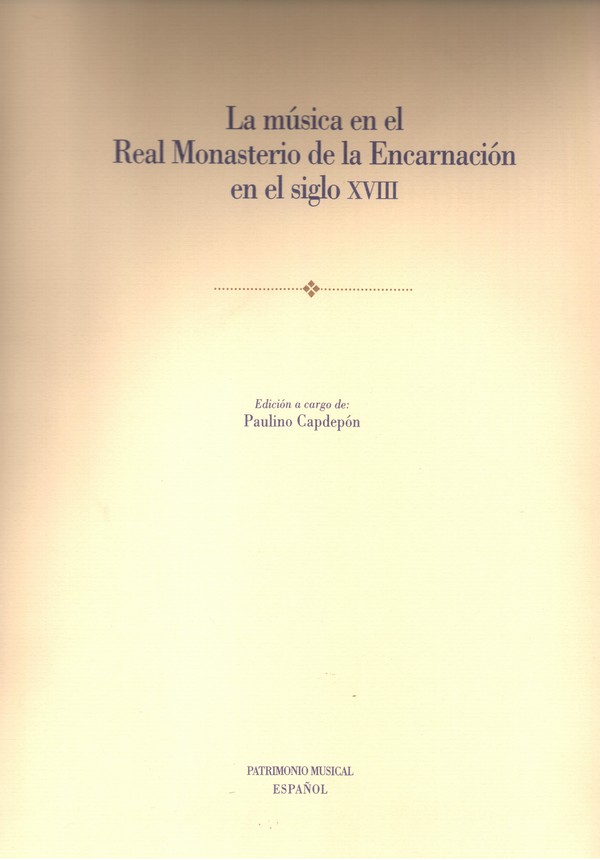 La música en el Real Monasterio de la Encarnación (siglo XVIII)