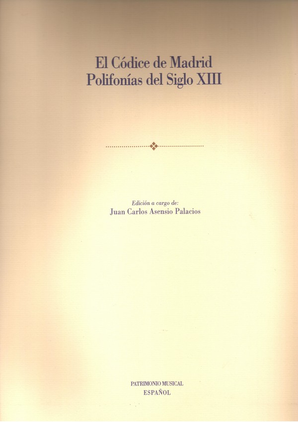 El Códice de Madrid. Polifonías del Siglo XIII